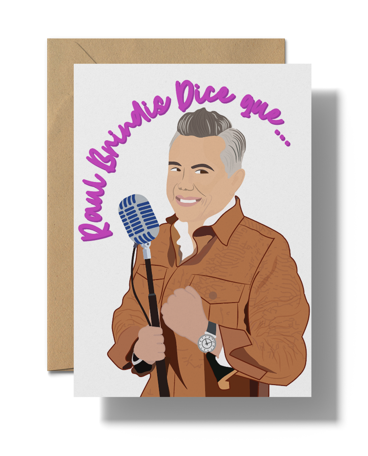 Raul Brindis Dice Que | Printable card