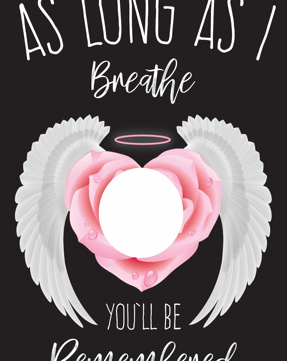 "You'll Be Remembered" Memorial Digital Design | Angel Wings, Rose & Photo Frame PNG, EPS, JPG