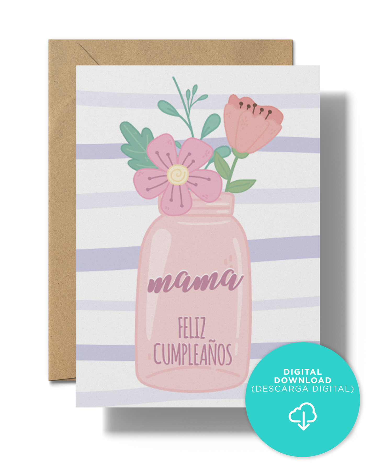 Mama Feliz Cumpleanos | Instant Digital Download JPG