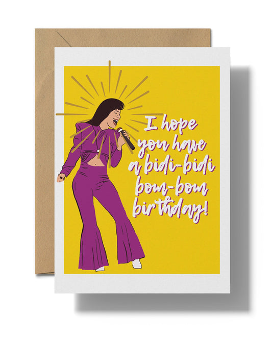 I hope you have a bidi-bidi bom-bom birthday! | La Tex-Mex Reina Greeting card