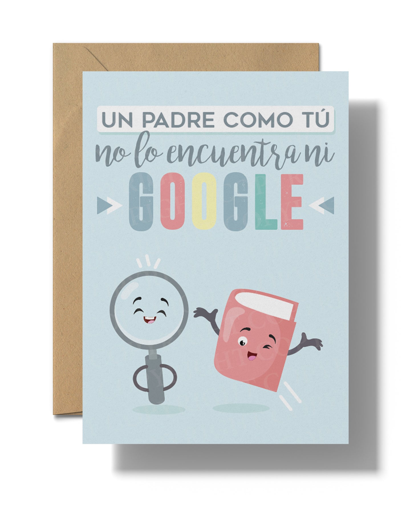 Un Padre Como Tu No Lo Encuentra Google | Printable card