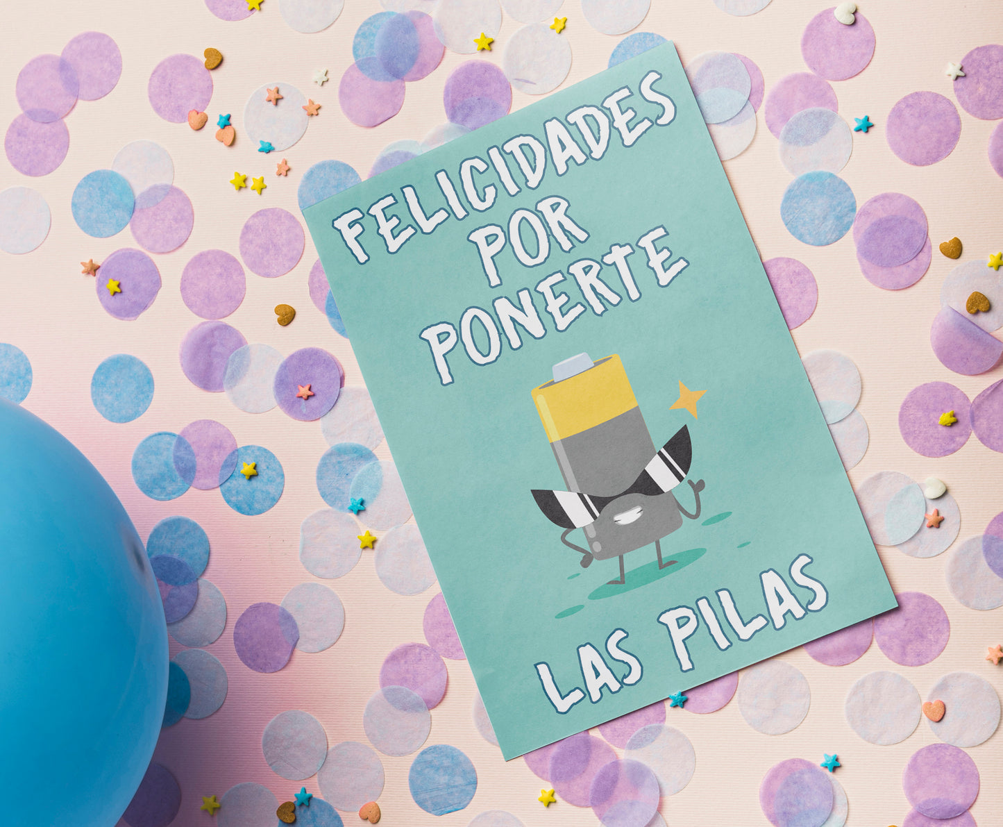 Felicidades Por Ponerte Las Pilas | Instant Digital Download PDF