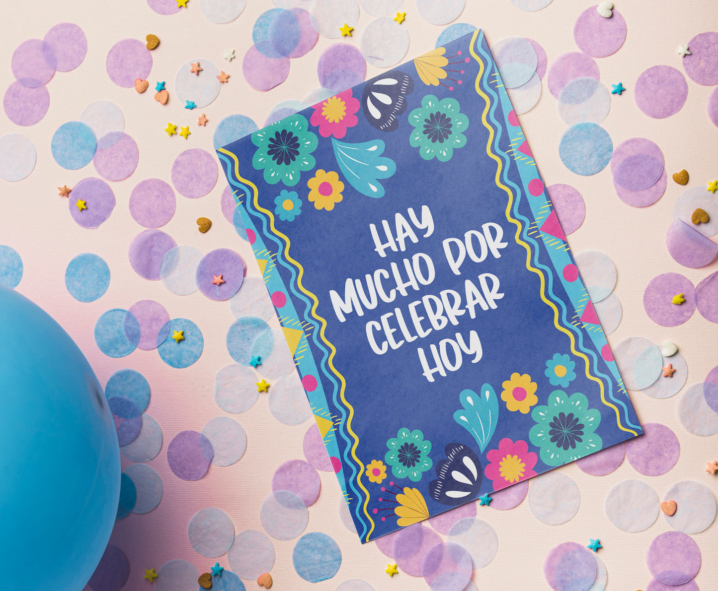 Hay mucho por celebrar hoy | Instant Digital Download PDF