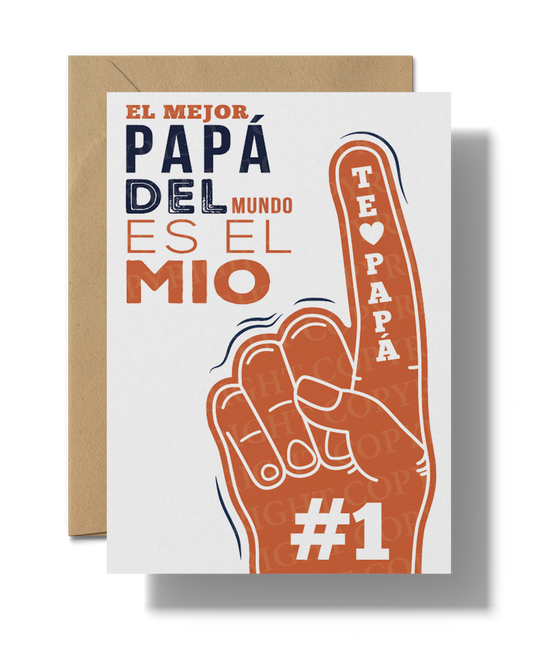 El Mejor Papa Del Mundo Es El Mio | Printable card